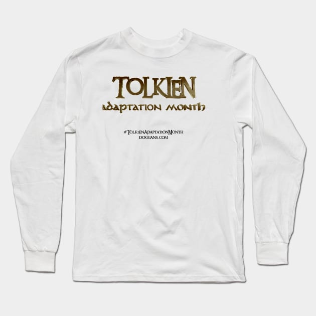 Tolkien Adaptation Month Logo (Black Text Subtitle) Long Sleeve T-Shirt by doggans